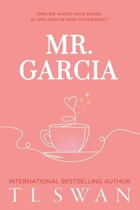 bokomslag Mr. Garcia