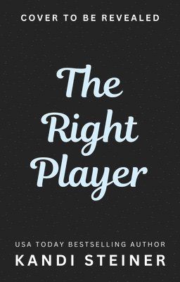 The Right Player 1