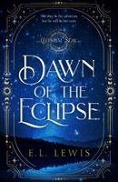 E.L. Lewis - Dawn of the Eclipse, Häftad