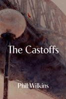 Phil Wilkins - The Castoffs, Häftad