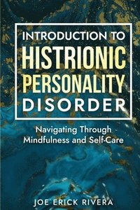 bokomslag Introduction to Histrionic Personality Disorder