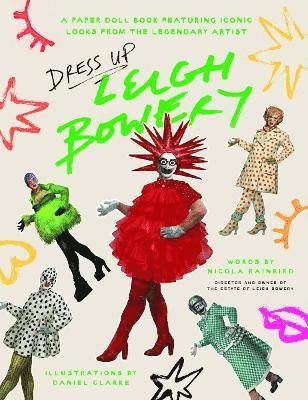 Dress Up Leigh Bowery 1