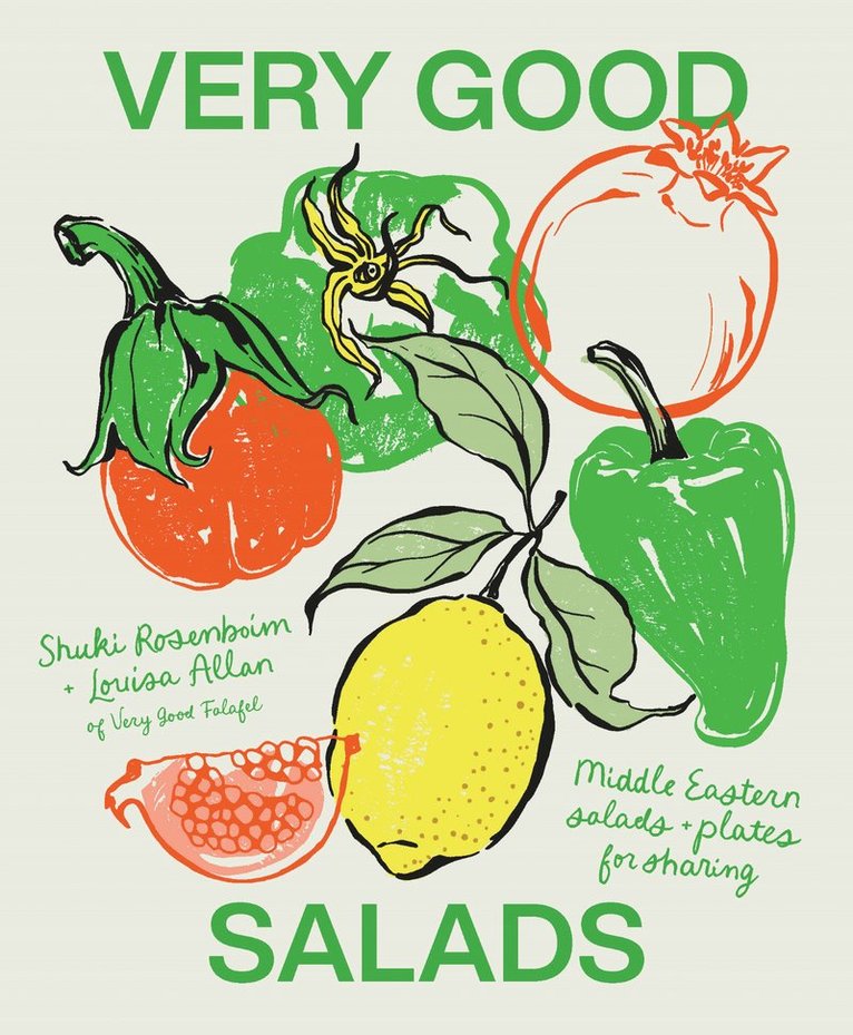 Shuki Rosenboim, Louisa Allan - Very Good Salads, Inbunden