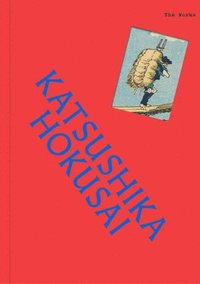 bokomslag Works: Katsushika Hokusai