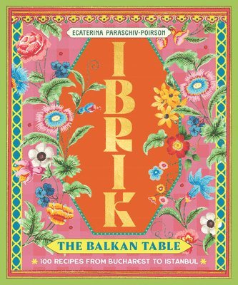 bokomslag Ibrik: The Balkan Table
