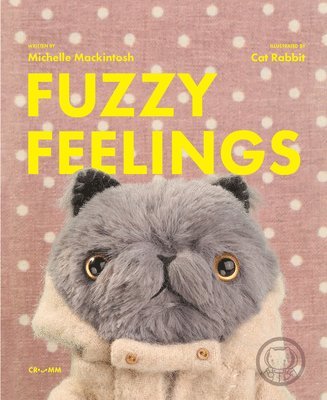 bokomslag Fuzzy Feelings: Feel Your Way Through the Day