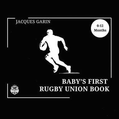 bokomslag Baby's First Rugby Union Book