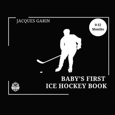 Baby's First Ice Hockey Book 1