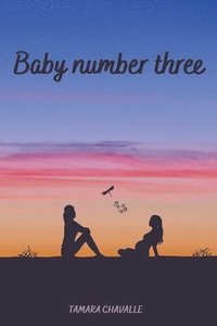 bokomslag Baby Number Three