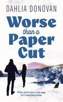 Dahlia Donovan - Worse Than a Paper Cut, Häftad. Tillgänglighet: Lägg i varukorg
