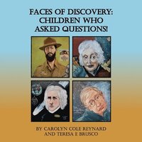 bokomslag Faces of Discovery: Children Who Asked Questions!: Children Who Asks