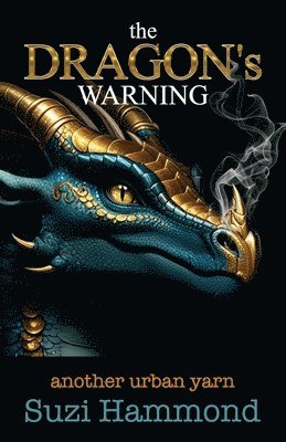 Suzi Hammond - DRAGON'S WARNING, Häftad