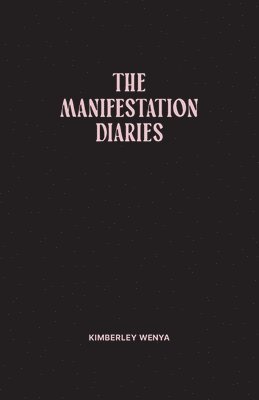 bokomslag Manifestation Diaries
