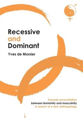 Yves de Morsier, Yves de Morsier, - Recessive and dominant, Häftad