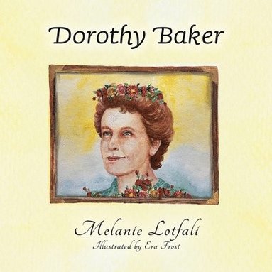 Melanie Lotfali - Dorothy Baker, Häftad