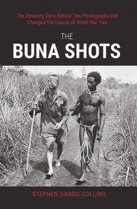 bokomslag The Buna Shots