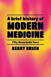 bokomslag Short History of Modern Internal Medicine