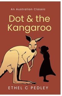 bokomslag Dot and the Kangaroo