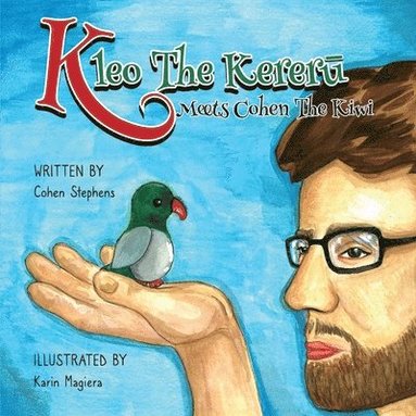 Cohen Stephens - Kleo the Kererū meets Cohen the Kiwi, Häftad