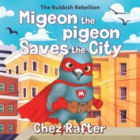 bokomslag Migeon the Pigeon