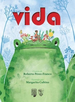 Roberto Pérez-Franco - Vida, Inbunden