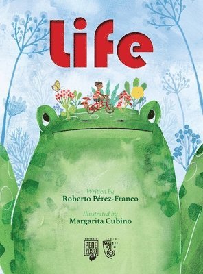 Roberto Perez-Franco - Life, Inbunden
