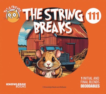 The String Breaks: Book 111 1