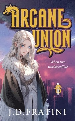 bokomslag Arcane Union