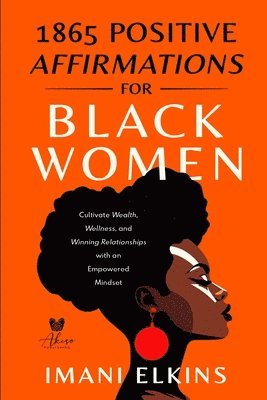 bokomslag 1865 Positive Affirmations for Black Women