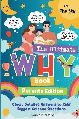 bokomslag Ultimate WHY Book - Parents Guide - Vol 1 - The Sky