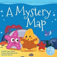 bokomslag Starfish Super Squad Book 1 - A Mystery Map