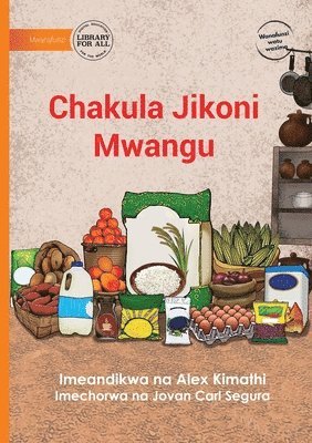 bokomslag Food in My Kitchen - Chakula Jikoni Mwangu