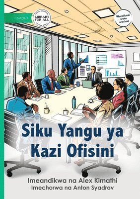 bokomslag My Day in the Office - Siku Yangu ya Kazi Ofisini