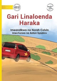 bokomslag A Fast Car - Gari Linaloenda Haraka