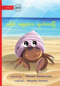 bokomslag Ma Wine Comes Out of Her Shell - &#4121;&#4125;&#4141;&#4143;&#4100;&#4154;&#4152; &#4129;&#4097;&#4157;&#4150;&#4113;&#4146;&#4096; &#4113;&#4157;&#4096;&#4154;&#4124;&#4140;&#4117;&#4156;&#4142;