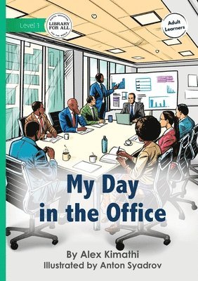 Alex Kimathi - My Day in the Office, Häftad