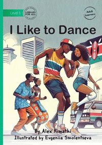 bokomslag I Like to Dance