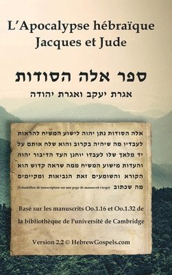 Justin J Van Rensburg, Justin J. Van Rensburg, Justin J. van Rensburg - L'Apocalypse hébraïque, Jacques et Jude, Inbunden