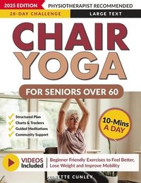 bokomslag Chair Yoga for Seniors Over 60