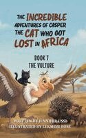 Jennifer Ussi, Naomi Green - Incredible Adventures of Casper the Cat Who Got Lost in Africa, Häftad