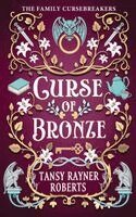 Tansy Rayner Roberts - Curse of Bronze, Häftad