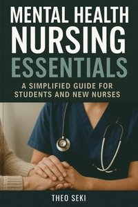 bokomslag Mental Health Nursing Essentials