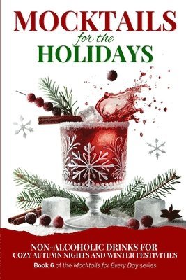 bokomslag Mocktails for the Holidays