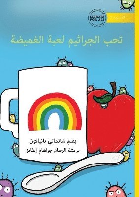 Germs Like to Play Hide and Seek - تحب الجراثيم لعبة الغميضة