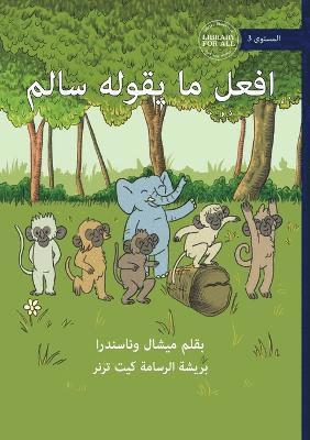 Do What Salem Says - افعل ما يقوله سالم