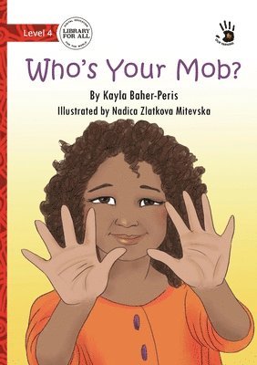 Who's Your Mob? - Our Yarning 1