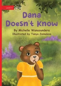 bokomslag Dana Doesn't Know