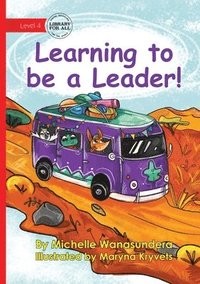 bokomslag Learning to be a Leader!