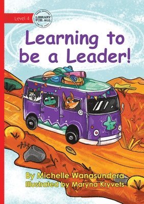 bokomslag Learning to be a Leader!