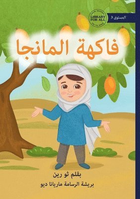 Thu Rein - The Mango Fruit - فاكهة المانجا, Häftad